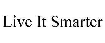 LIVE IT SMARTER