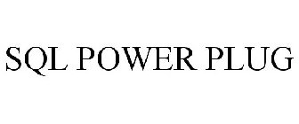 SQL POWER PLUG