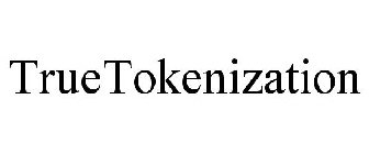 TRUETOKENIZATION