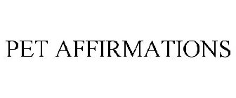 PET AFFIRMATIONS