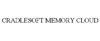 CRADLESOFT MEMORY CLOUD