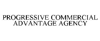 PROGRESSIVE COMMERCIAL ADVANTAGE AGENCY