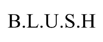 B.L.U.S.H