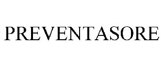 PREVENTASORE