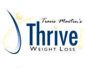 TRAVIS MARTIN'S THRIVE! WEIGHT LOSS