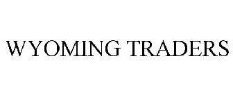 WYOMING TRADERS