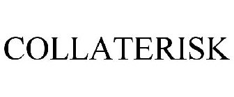COLLATERISK