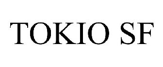 TOKIO SF