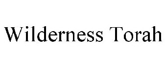 WILDERNESS TORAH