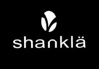 SHANKLÄ