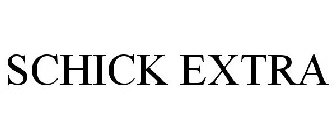 SCHICK EXTRA