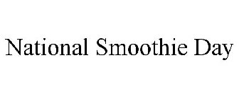 NATIONAL SMOOTHIE DAY