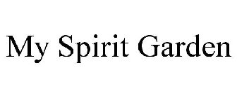 MY SPIRIT GARDEN