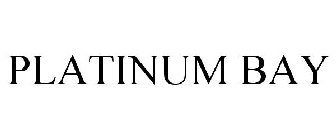 PLATINUM BAY