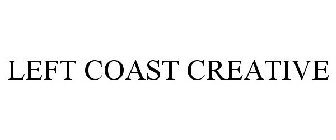 LEFT COAST CREATIVE