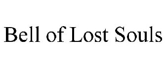 BELL OF LOST SOULS