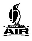 HOUSE OF AIR