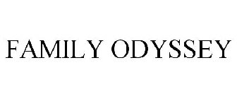 FAMILY ODYSSEY