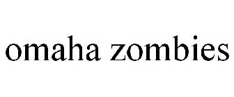 OMAHA ZOMBIES