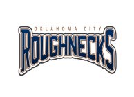 OKLAHOMA CITY ROUGHNECKS