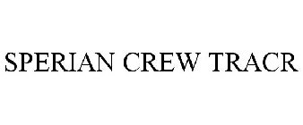 SPERIAN CREW TRACR