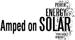 AMPED ON SOLAR USED POWER RENEWABLE PANELS STATES THERMAL HEATING LIGHTING SYSTEM HEAT ELECTRICITY ENERGY PLANT SYSTEMS TECHNOLOGY TECHNOLOGIES USE PHOTOVOLTAICS GRID WORLD COST SUNLIGHT WATER PHOTOVO