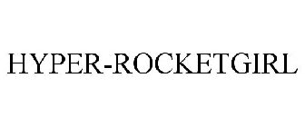 HYPER-ROCKETGIRL