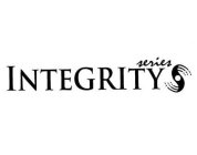 INTEGRITY SERIES