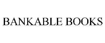 BANKABLE BOOKS