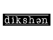 DIKSHEN