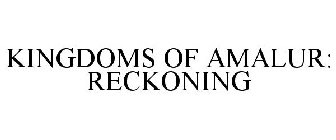 KINGDOMS OF AMALUR: RECKONING