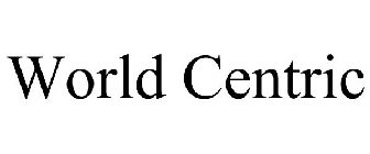 WORLD CENTRIC