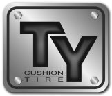 TY CUSHION TIRE