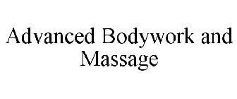 ADVANCED BODYWORK AND MASSAGE