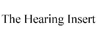 THE HEARING INSERT