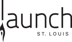 LAUNCH ST. LOUIS