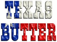 TEXAS BUTTER