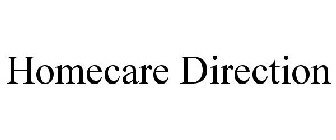 HOMECARE DIRECTION