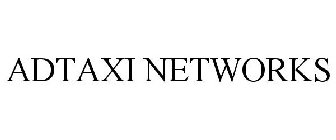 ADTAXI NETWORKS