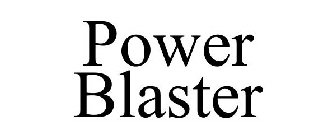 POWER BLASTER