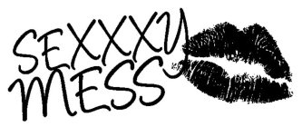 SEXXXY MESS