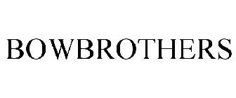 BOWBROTHERS