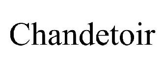 CHANDETOIR