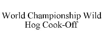 WORLD CHAMPIONSHIP WILD HOG COOK-OFF