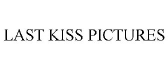 LAST KISS PICTURES