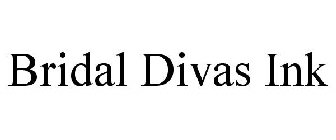 BRIDAL DIVAS INK