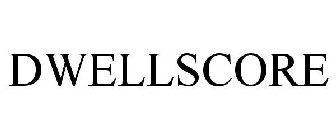 DWELLSCORE