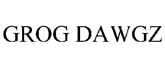 GROG DAWGZ