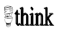 THINK