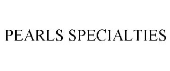 PEARLS SPECIALTIES